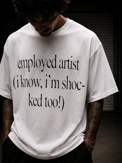 Employed Artist Tee